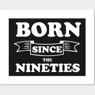 Born Since The Nineties Retro 90s Posters and Art